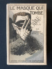 LE MASQUE QUI TOMBE. NORBERT SEVESTRE