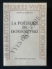 LA POETIQUE DE DOSTOIEVSKI. MIKHAIL BAKHTINE