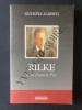RILKE Sans domicile fixe. OLYMPIA ALBERTI