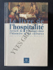 LE LIVRE DE L'HOSPITALITE Accueil de l'étranger dans l'histoire et les cultures. ALAIN MONTANDON (SOUS LA DIRECTION DE)