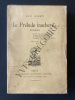 LE PRELUDE INACHEVE. Poésies 1901-1935. ROGER LAFAGETTE