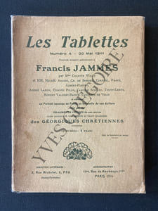 LES TABLETTES-N°4-30 MAI 1911-FRANCIS JAMMES