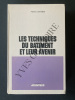 LES TECHNIQUES DU BATIMENT ET LEUR AVENIR Nouvelles données du marché Evolution de l'industrialisation. PIERRE CHEMILLIER