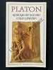 APOLOGIE DE SOCRATE-CRITON-PHEDON. PLATON