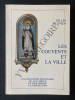 LES COUVENTS ET LA VILLE Les fondations dinannaises du XVII éme siècle de leur origine à la Révolution. GILLES OLLIVIER