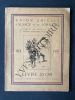 UNION AMICALE D'ALSACE ET DE LORRAINE ET COMITE DE SECOURS AUX SOLDATS ALSACIENS ET LORRAINS-LIVRE D'OR-1914-1918-LES BELLES CITATIONS DES SOLDATS ...