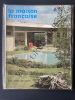 LA MAISON FRANCAISE-N°117-MAI 1961-BIEN VIVRE DEHORS-LES IDEES DE VERRE. 