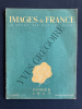 IMAGES DE FRANCE-N°93-FEVRIER 1943. 