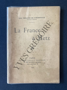 LA FRANCE A METZ
