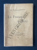 LA FRANCE A METZ. ABBE THELLIER DE PONCHEVILLE
