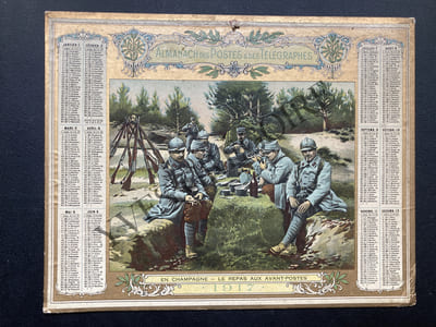 ALMANACH DES POSTES ET DES TELEGRAPHES-1917-"EN CHAMPAGNE-LE REPAS AUX AVANT-POSTES"
