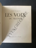 LES VOIX DU SILENCE. ANDRE MALRAUX