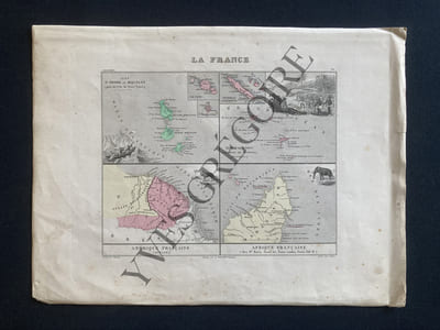 CARTE LA FRANCE-COLONIES-96-GUYANE-O-TAITI-MARQUISES-SAINT-PIERRE-SAINT-PIERRE-MIQUELON-SAINTE-MARIE-NOSSI-BE