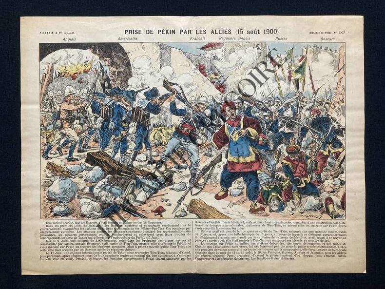 PRISE DE PEKIN PAR LES ALLIES (15 AOUT 1900)-IMAGERIE D'EPINAL. 