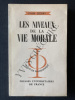 LES NIVEAUX DE LA VIE MORALE. IVAN GOBRY