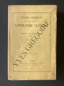ETUDES CRITIQUES SUR L'HISTOIRE DE LA LITTERATURE FRANCAISE-DEUXIEME SERIE