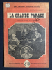 LA GRANDE PARADE Roman de gloire et d'amour-Film Métro Goldwyn Mayer. MAURICE AUBYN