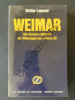 WEIMAR Une histoire culturelle de l'Allemagne des années 20. WALTER LAQUEUR