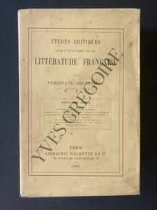 ETUDES CRITIQUES SUR L'HISTOIRE DE LA LITTERATURE FRANCAISE-SEPTIEME SERIE