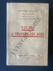 VICHY A TRAVERS LES AGES. ANTONIN MALLAT-MAURICE MALLAT