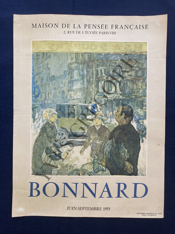 AFFICHE BONNARD-MAISON DE LA PENSEE FRANCAISE-PARIS-JUIN-SEPTEMBRE 1955. 