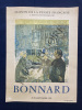 AFFICHE BONNARD-MAISON DE LA PENSEE FRANCAISE-PARIS-JUIN-SEPTEMBRE 1955. 