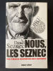 NOUS, LES SEZNEC Les pièces secrètes de l'affaire. DENIS SEZNEC
