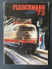 CATALOGUE FLEISCHMANN-1973. 