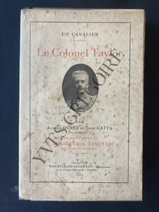 LE COLONEL TAYLOR (1871-1918)