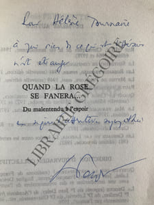 QUAND LA ROSE SE FANERA . Du malentendu à l'espoir
