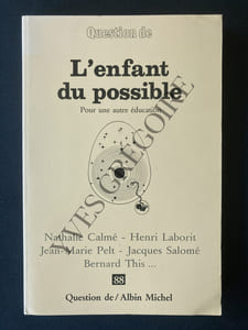 QUESTION DE-N°88-L'ENFANT DU POSSIBLE POUR UNE AUTRE EDUCATION