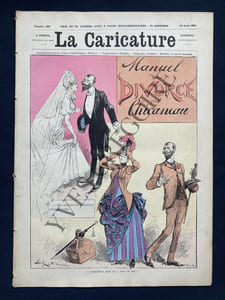 LA CARICATURE-N°383-30 AVRIL 1887-ROBIDA-MANUEL DU DIVORCE PAR CHICANEAU
