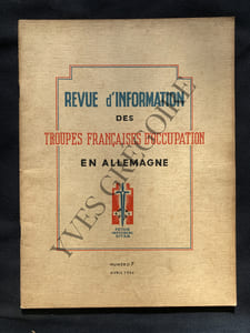 REVUE D'INFORMATION DES TROUPES FRANCAISES D'OCCUPATION EN ALLEMAGNE-N°7-AVRIL 1946