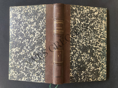 HISTOIRE DE FRANCE Depuis les temps les plus reculés jusqu'à la Révolution de 1789-TOME 3