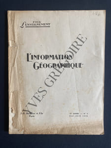 L'INFORMATION GEOGRAPHIQUE-12e ANNEE-N°3-MAI/JUIN 1948