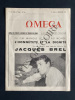 OMEGA-DECEMBRE 1963-JACQUES BREL. 