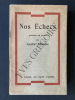 NOS ECHECS. ANDRE SILVAIRE