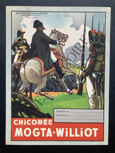 PROTEGE CAHIER CHICOREE MOGTA WILLIOT-BATAILLE D'IENA REMPORTEE PAR NAPOLEON SUR LES PRUSSIENS (1806)