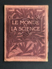 LE MONDE ET LA SCIENCE-N°17-Caoutchouc-Conserves alimentaires. 