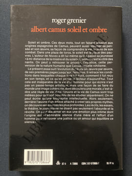ALBERT CAMUS SOLEIL ET OMBRE Une biographie intellectuelle. ROGER GRENIER