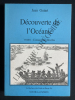 DECOUVERTE DE L'OCEANIE-TOME 1: CONNAISSANCE DES ILES. JEAN GUIART