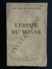 L'EMPIRE DU MONDE Roman. LOUIS LECOQ-CHARLES HAGEL