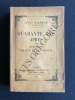 QUARANTE ANS APRES IMPRESSIONS D'ALSACE ET DE LORRAINE 1870-1910. JULES CLARETIE