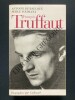 FRANCOIS TRUFFAUT. ANTOINE DE BAECQUE-SERGE TOUBIANA