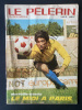 LE PELERIN-N°4671-4 JUIN 1972-GEORGES CARNUS. 