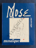 MOSAIQUE. MOSE