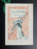 "TROIS FEMMES POUR UN MARI"-DE M. GRENET-DANCOURT-"UN FIACRE A L'HEURE"-DE M. COLIAS-PROGRAMME THEATRE DU GYMNASE-JEUDI 23 FEVRIER 1899. 
