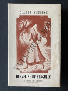 HERVELINE DE KERGULEC Roman historique-suivi de Quelques extraits de Mémoires Vendéens