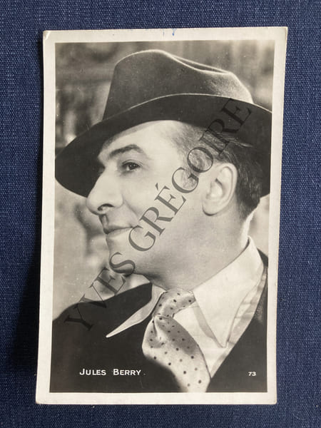 CARTE POSTALE JULES BERRY. JULES BERRY