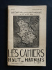 LES CAHIERS HAUT-MARNAIS-N°15-NOVEMBRE-DECEMBRE 1948-HISTOIRE DES PAYS HAUT-MARNAIS. 